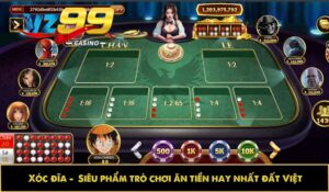 Xóc đĩa - Siêu phẩm trò chơi ăn tiền hay nhất đất Việt